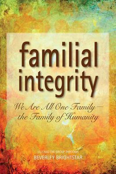 Familial Integrity