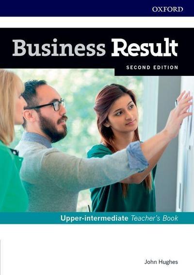 Business Result: Upper-intermediate: Teacher’s Book and DVD