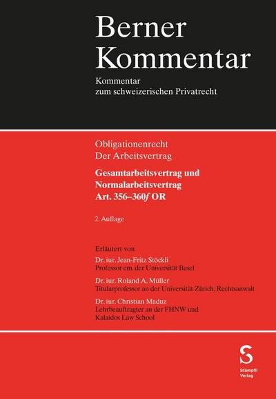 Gesamtarbeitsvertrag und Normalarbeitsvertrag, Art. 356-360f OR