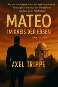 Mateo "Im Kreis der Erben"