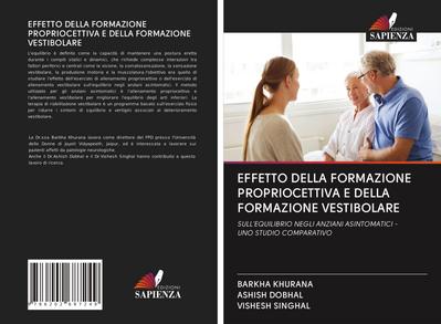 EFFETTO DELLA FORMAZIONE PROPRIOCETTIVA E DELLA FORMAZIONE VESTIBOLARE