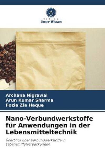 Nano-Verbundwerkstoffe für Anwendungen in der Lebensmitteltechnik