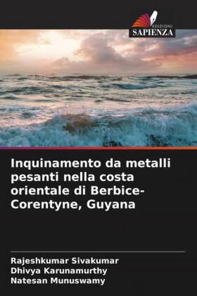 Inquinamento da metalli pesanti nella costa orientale di Berbice-Corentyne, Guyana