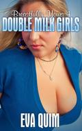Double Milk Girls
