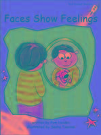 Faces Show Feelings