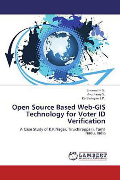 Open Source Based Web-GIS Technology for Voter ID Verification