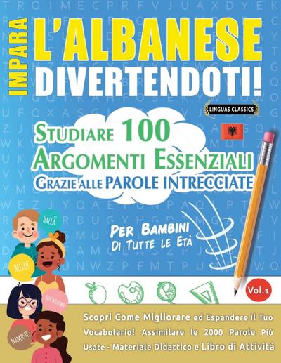 IMPARA L’ALBANESE DIVERTENDOTI! - PER BAMBINI