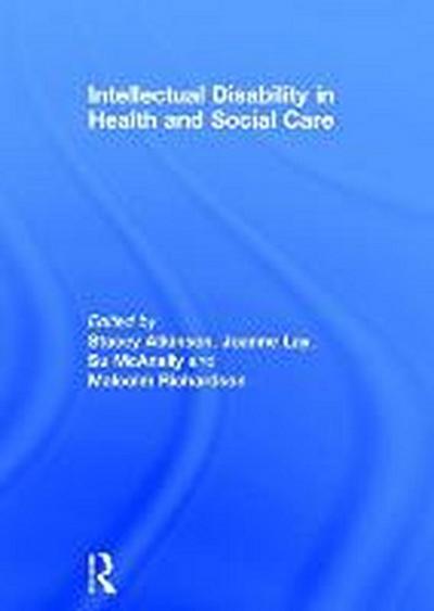 Intellectual Disability in Health and Social Care