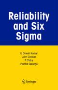 Reliability and Six Sigma