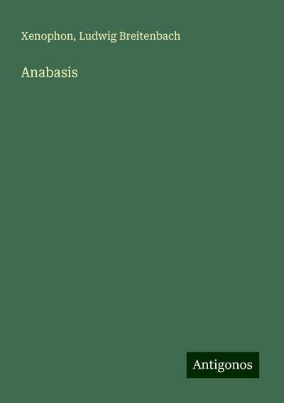 Xenophon: Anabasis