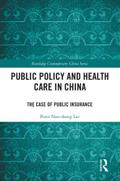Public Policy and Health Care in China
