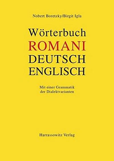 Wörterbuch Romani - Deutsch - Englisch für den südosteuropäischen Raum