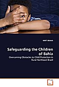 Safeguarding the Children of Bahia - NIRIT BRAHA