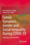 Family Dynamics, Gender and Social Inequality During COVID-19