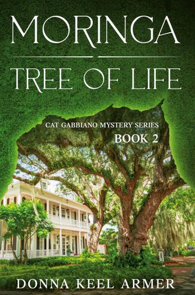 Moringa - Tree of Life