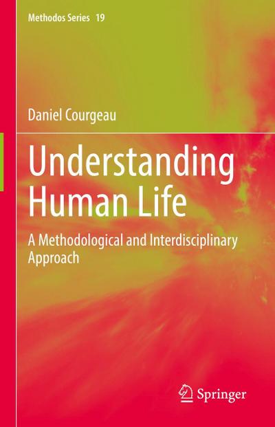 Understanding Human Life