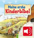 Meine erste Kinderbibel - Zum Lesen und Hören