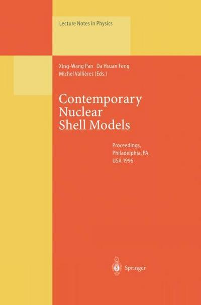 Contemporary Nuclear Shell Models