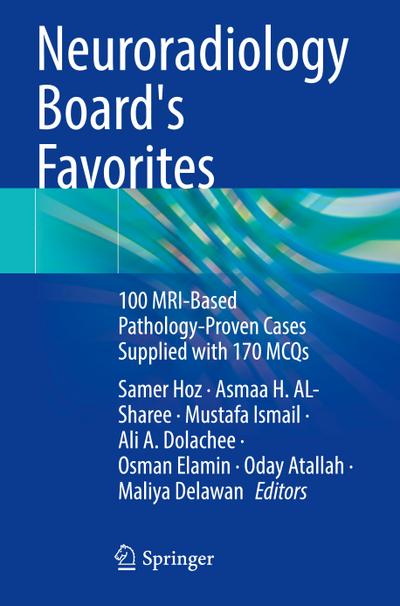 Neuroradiology Board’s Favorites