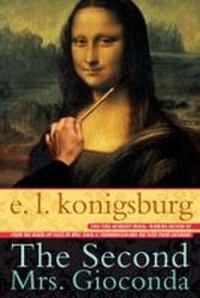 The Second Mrs. Gioconda