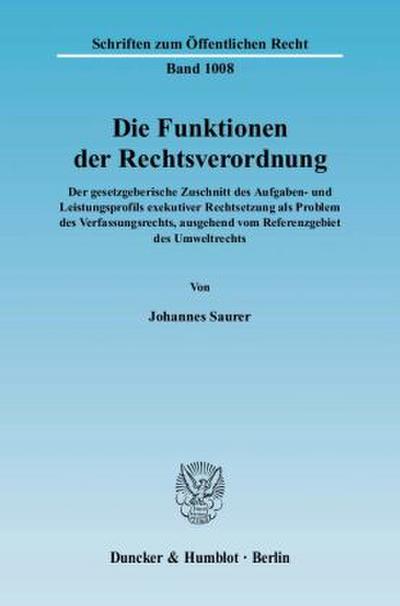 Die Funktionen der Rechtsverordnung.