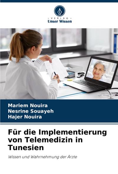 Für die Implementierung von Telemedizin in Tunesien