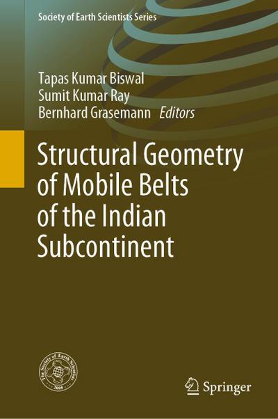 Structural Geometry of Mobile Belts of the Indian Subcontinent