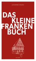 Das kleine Franken-Buch (Neuausgabe) - eBook
