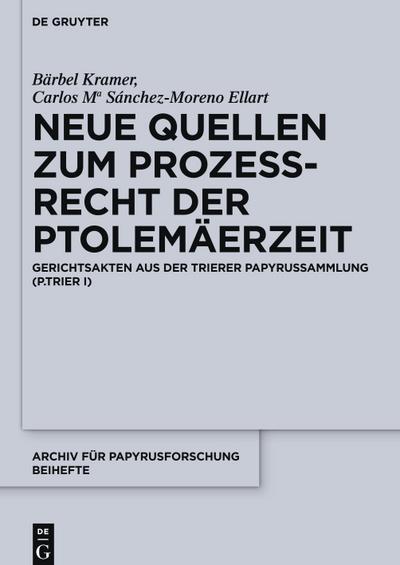 Neue Quellen zum Prozeßrecht der Ptolemäerzeit