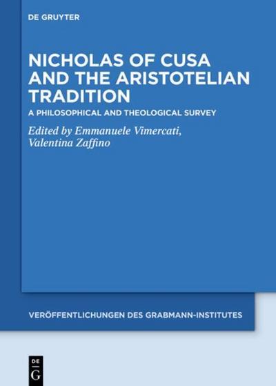 Nicholas of Cusa and the Aristotelian Tradition