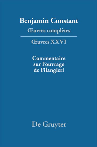 Ecrits politiques - Commentaire sur l’ouvrage de Filangieri