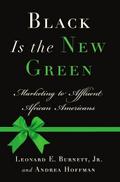 Black Is the New Green