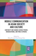 Mobile Communication in Asian Society and Culture