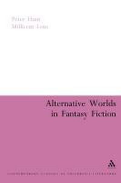 Alternative Worlds in Fantasy Fiction