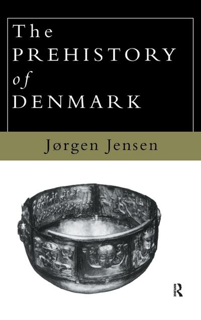 The Prehistory of Denmark