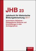 Jahrbuch für Historische Bildungsforschung/JHB 23/2017