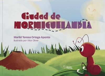 Ciudad de Hormiguelandia