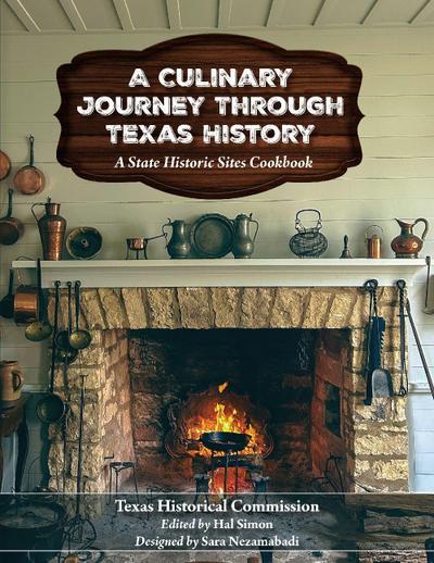 A Culinary Journey Through Texas History