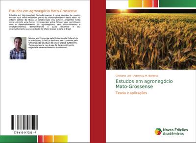 Estudos em agronegócio Mato-Grossense - Cristiano Liell