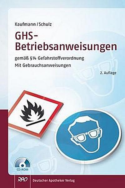 GHS-Betriebsanweisungen gemäß § 14 Gefahrstoffverordnung