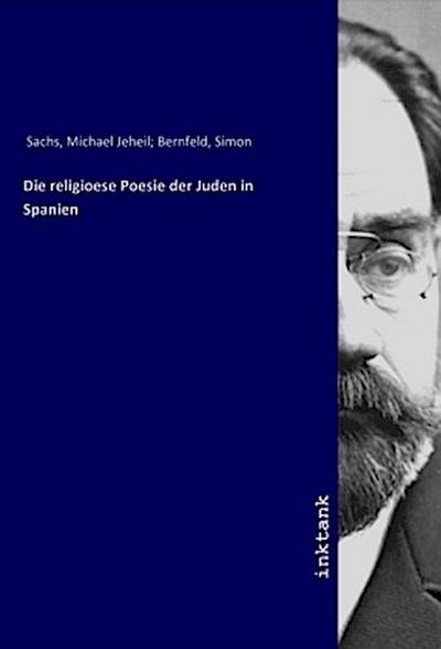Die religioese Poesie der Juden in Spanien