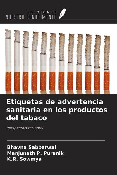Etiquetas de advertencia sanitaria en los productos del tabaco