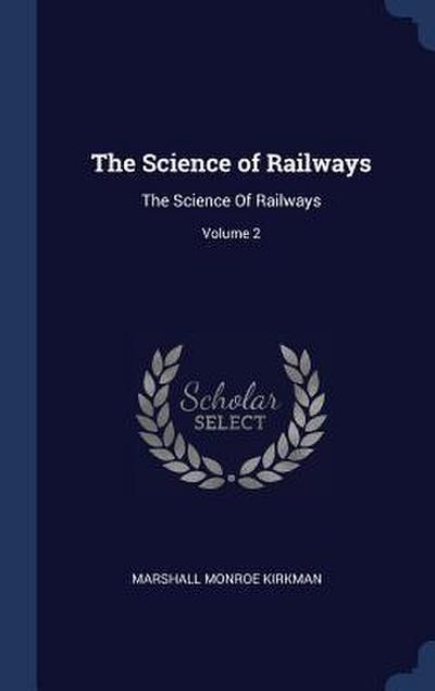 The Science of Railways