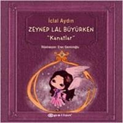 Zeynep Lal Büyürken - Kanatlar Poster ve Cikartma Hediyeli