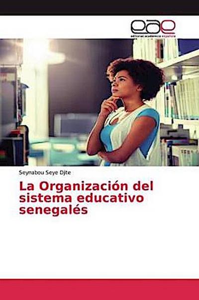 La Organización del sistema educativo senegalés