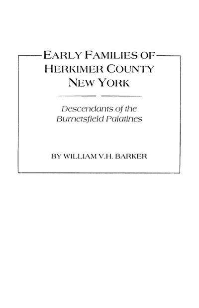 Early Families of Herkimer County, New York