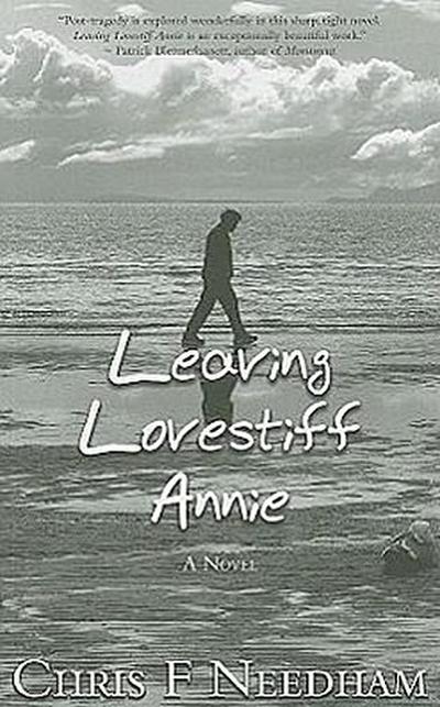 Leaving Lovestiff Annie