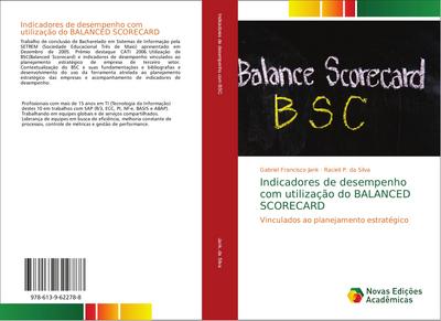 Indicadores de desempenho com utilização do BALANCED SCORECARD
