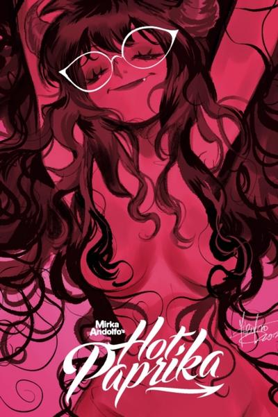 Mirka Andolfo’s Hot Paprika: Omnibus