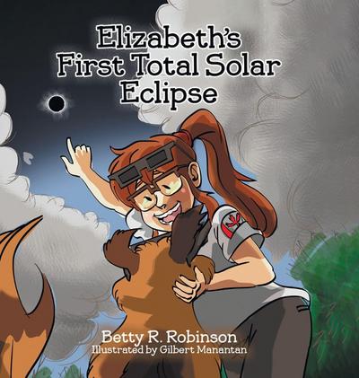 Elizabeth’s First Total Solar Eclipse